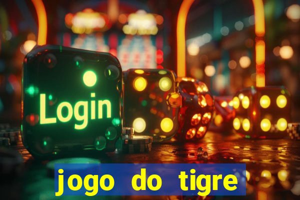 jogo do tigre plataforma nova